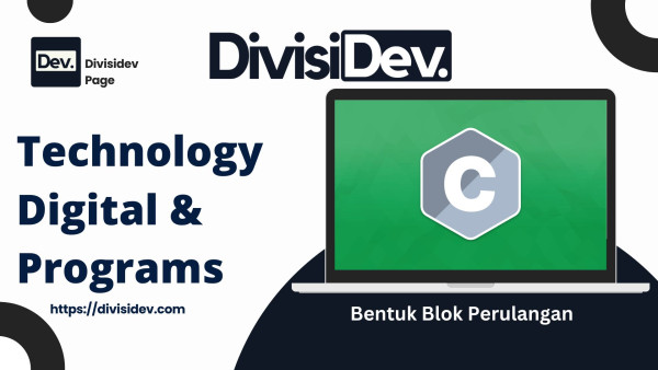 4 Bentuk Blok Perulangan Pada Pemrograman C